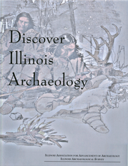 Discover Illinois Archaeology Discover Illinois Archaeology